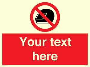 Custom No Motorcycle Helmets Sign